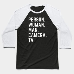 Person Woman Man Camera TV Baseball T-Shirt